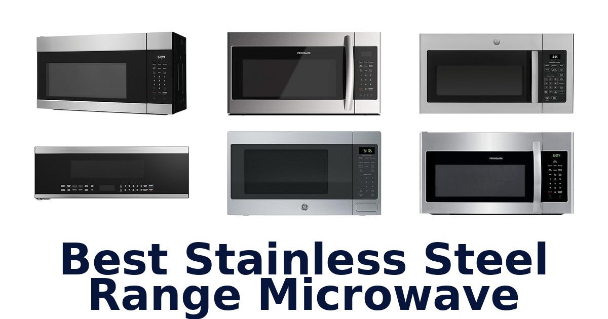 best stainless steel range microwave