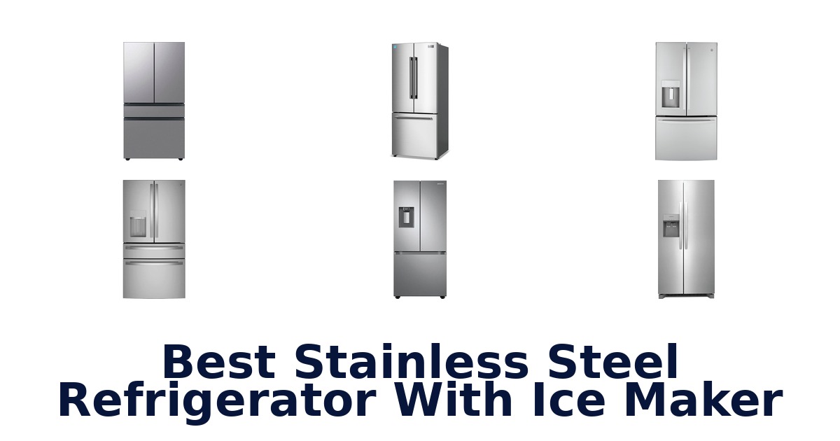 best stainless steel refrigerator with ice maker