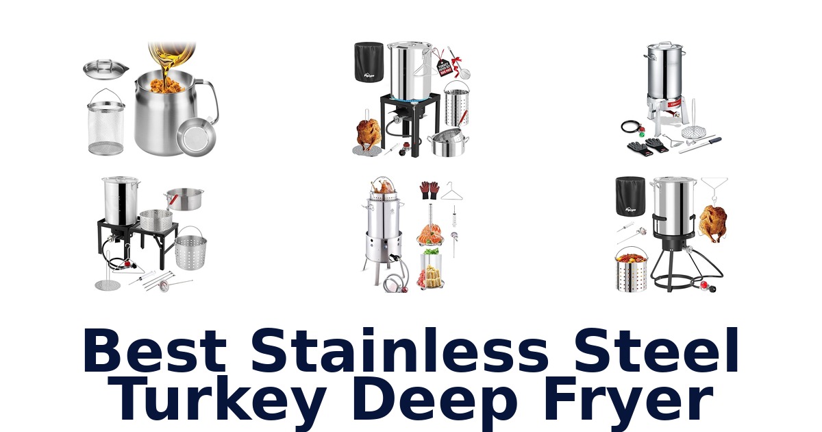 best stainless steel turkey deep fryer