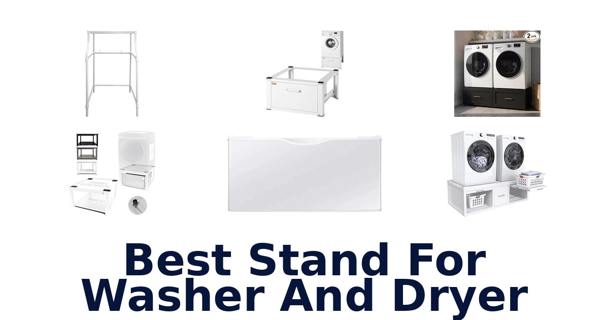 best stand for washer and dryer