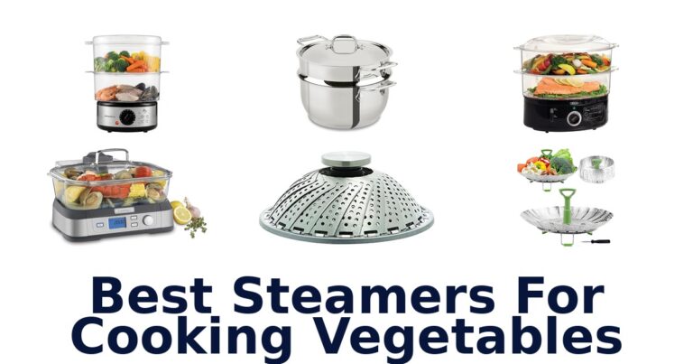 best steamers for cooking vegetables