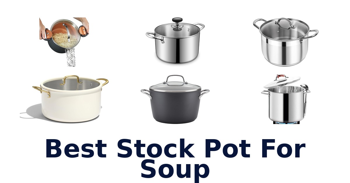 best stock pot for soup