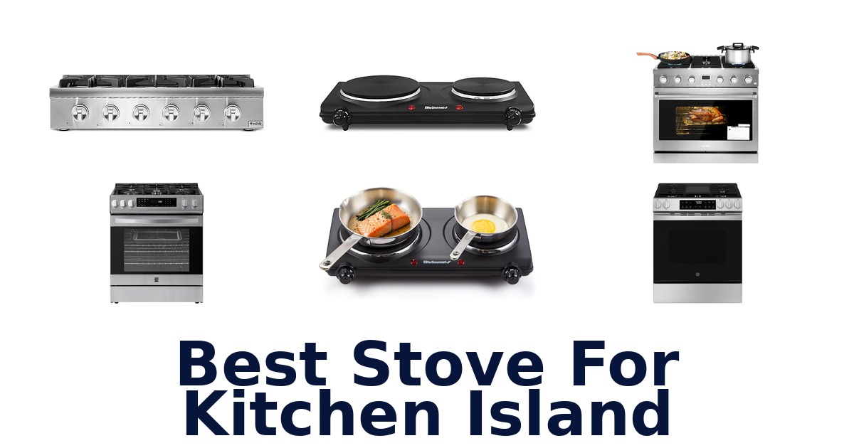 best stove for kitchen island