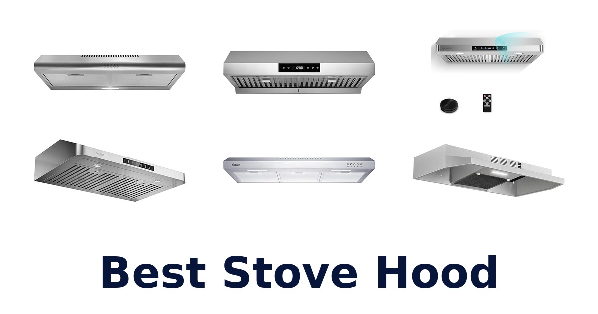 best stove hood