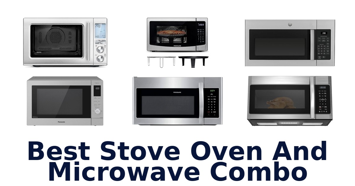 best stove oven and microwave combo