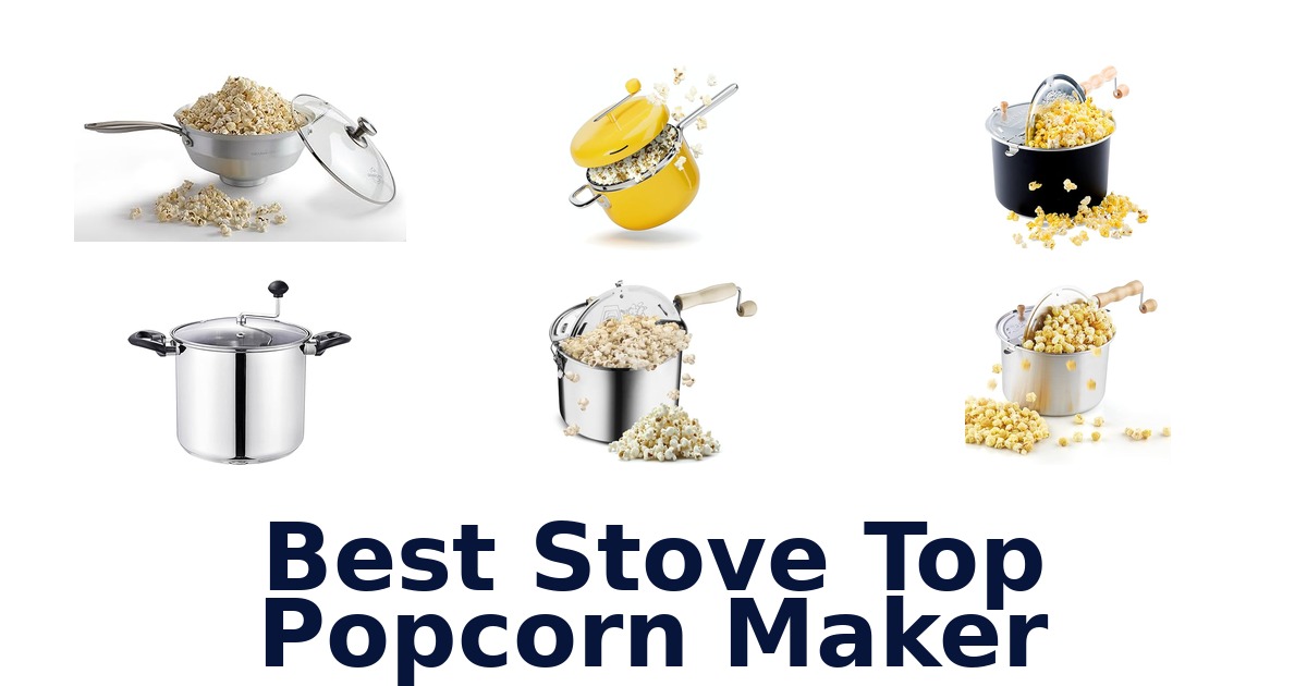 best stove top popcorn maker