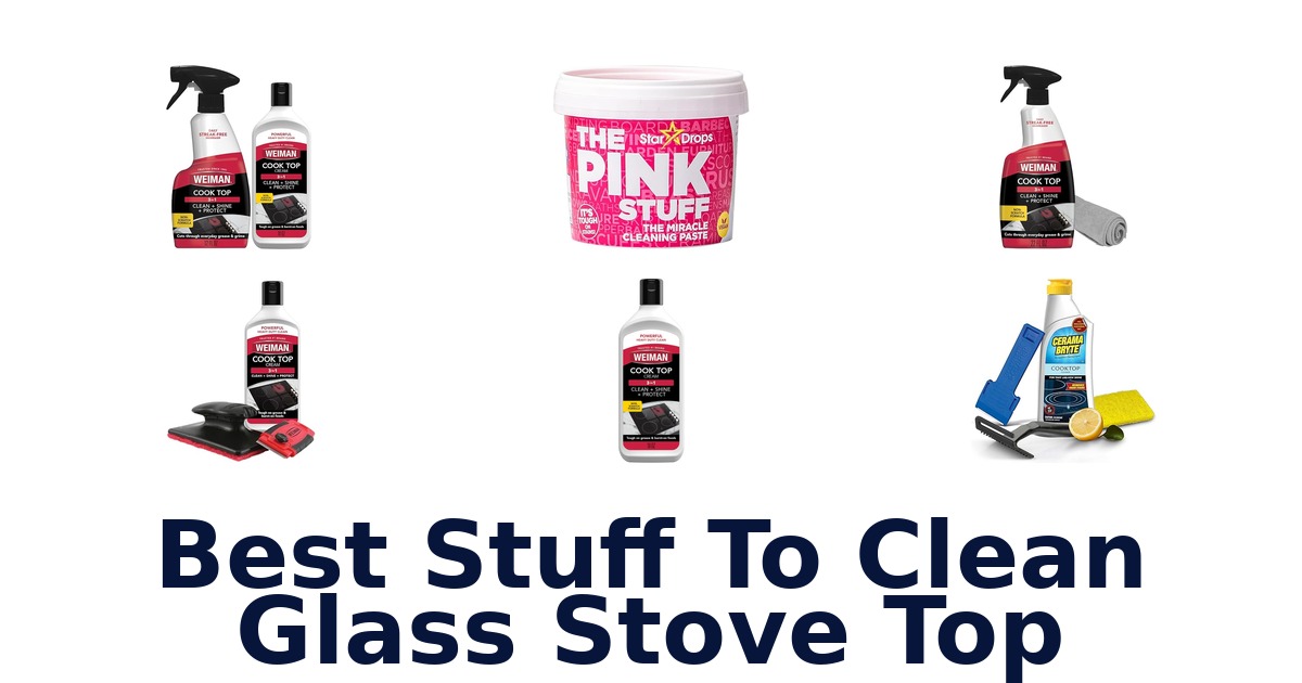 best stuff to clean glass stove top