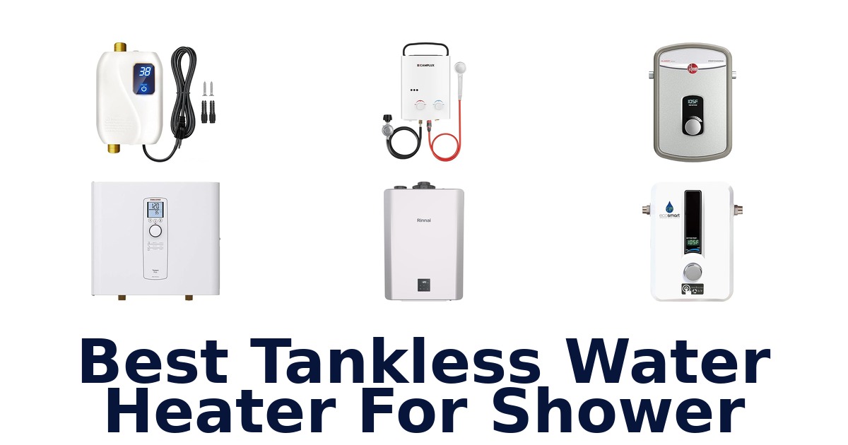 best tankless water heater for shower