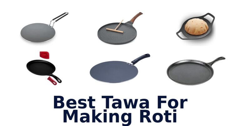 best tawa for making roti