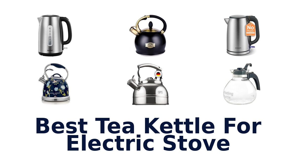 best tea kettle for electric stove