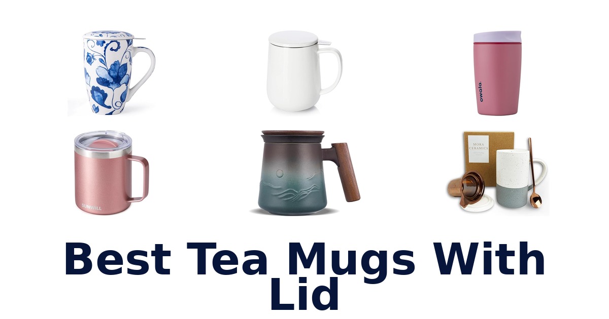 best tea mugs with lid