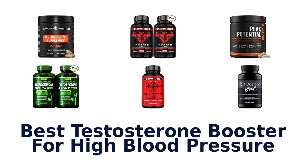 best testosterone booster for high blood pressure