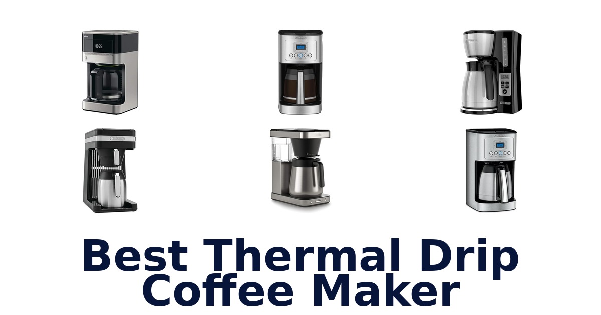 best thermal drip coffee maker