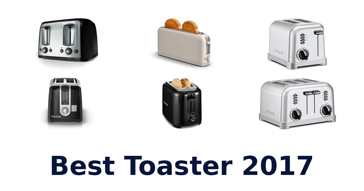 best toaster 2017
