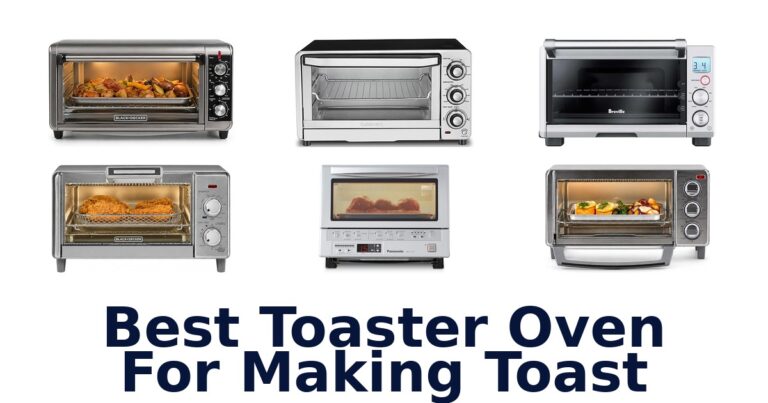 best toaster oven for making toast