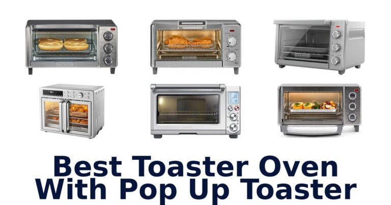 best toaster oven with pop up toaster