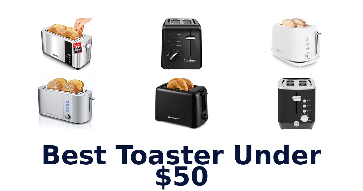best toaster under $50