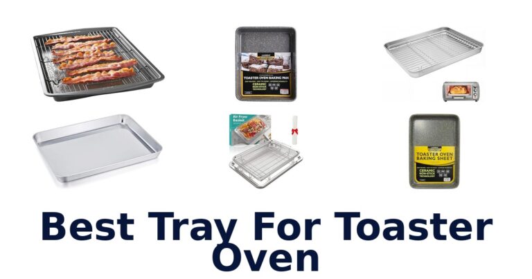 best tray for toaster oven