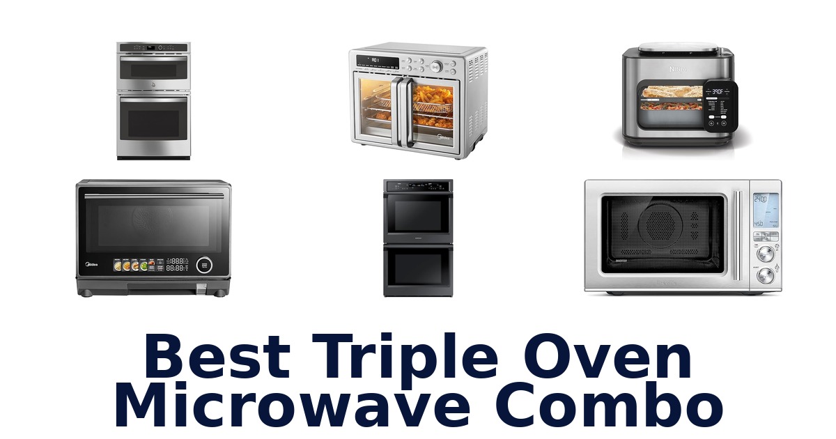 best triple oven microwave combo