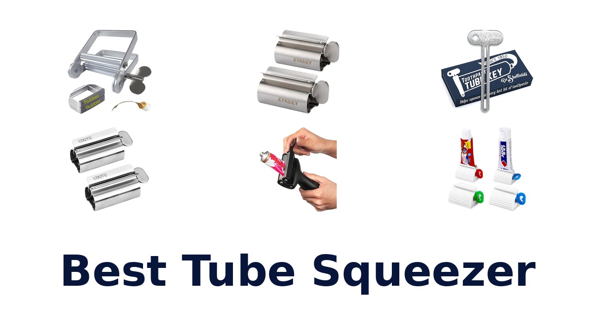 best tube squeezer