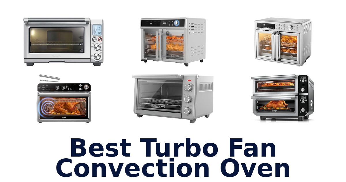 best turbo fan convection oven