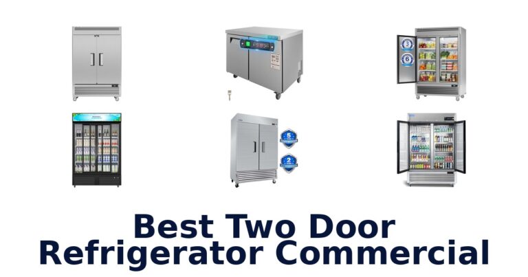best two door refrigerator commercial