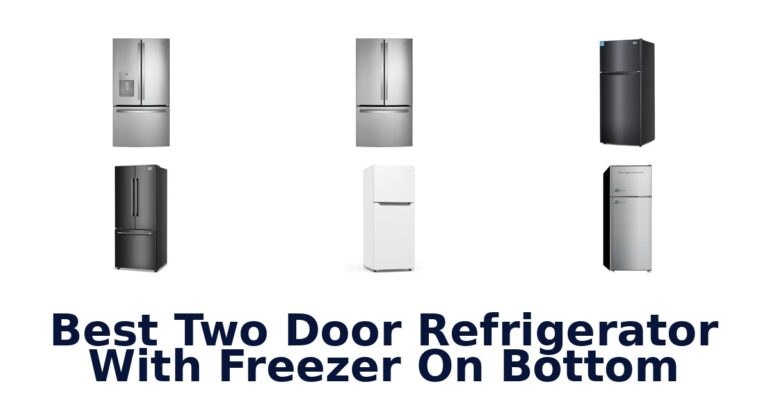 best two door refrigerator with freezer on bottom