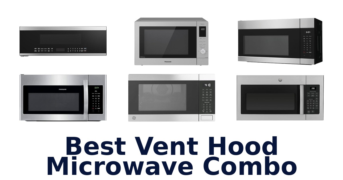 best vent hood microwave combo
