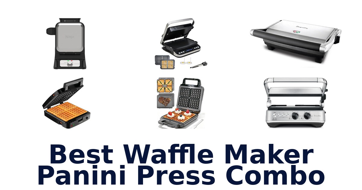 best waffle maker panini press combo