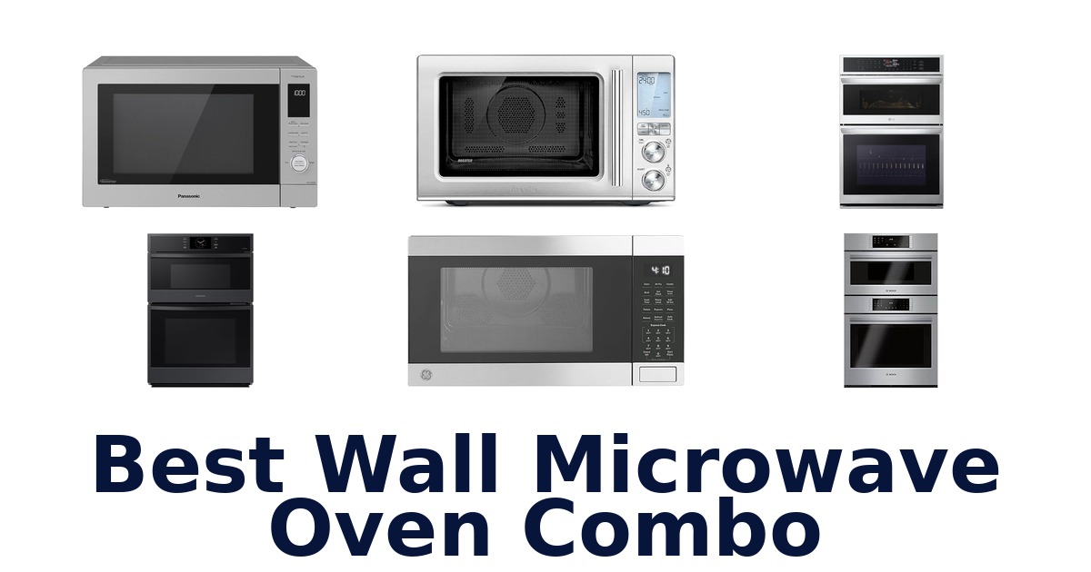 best wall microwave oven combo