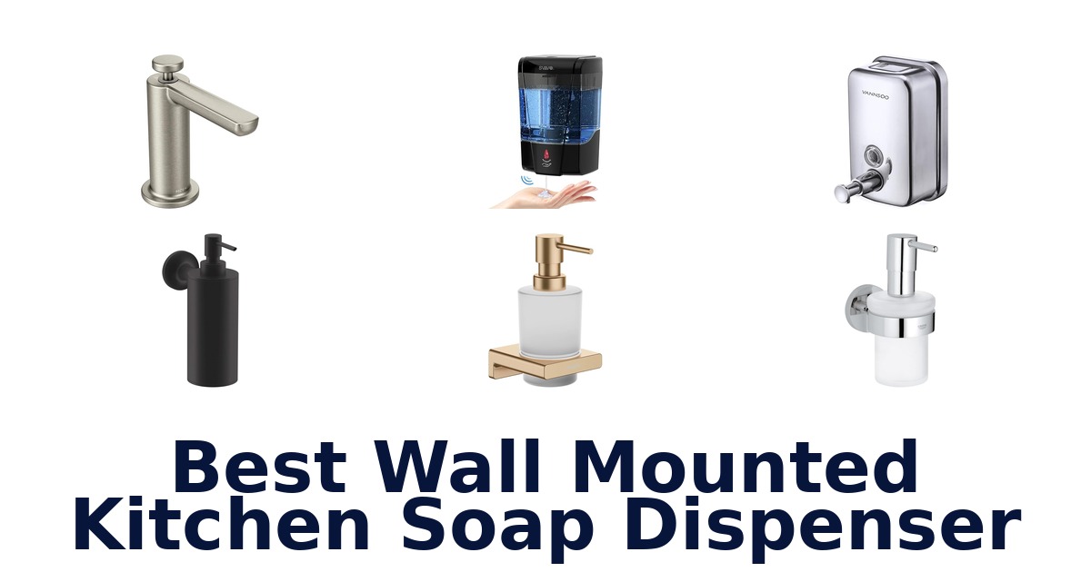 best wall mounted kitchen soap dispenser
