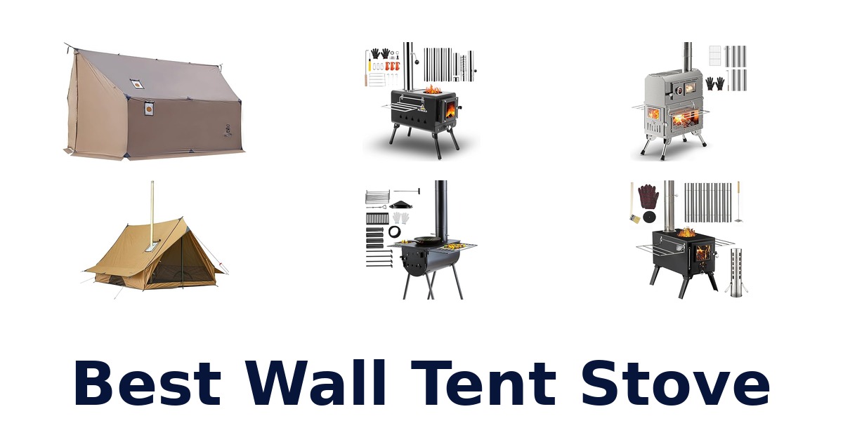 best wall tent stove
