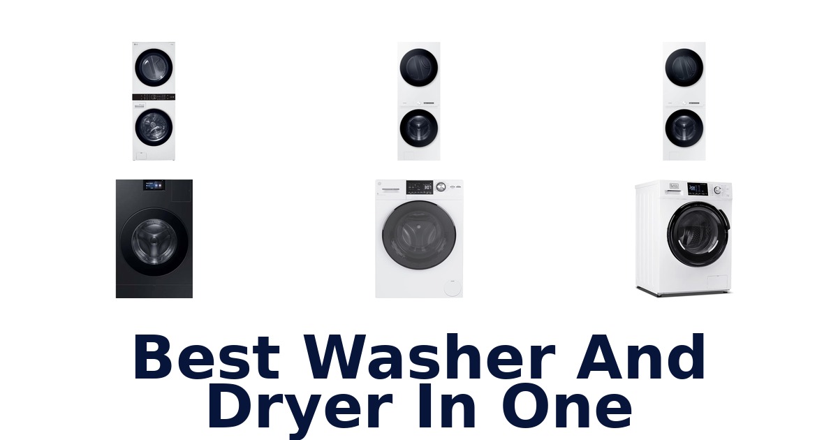 best washer and dryer in one