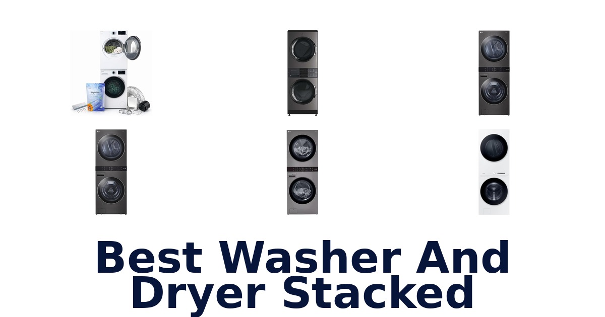 best washer and dryer stacked