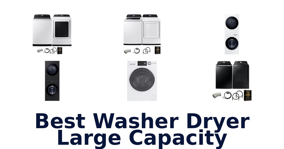 best washer dryer large capacity