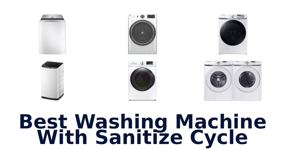 best washing machine with sanitize cycle