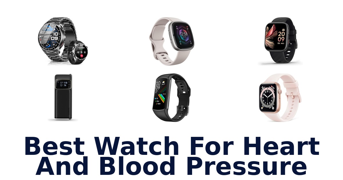 best watch for heart and blood pressure