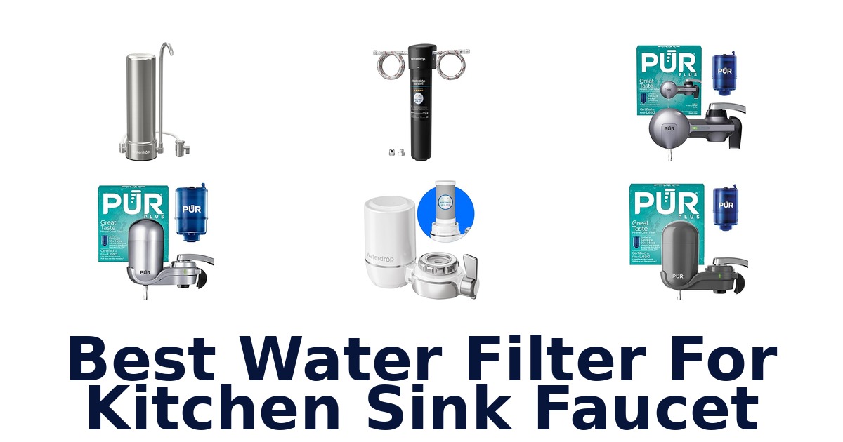 best water filter for kitchen sink faucet