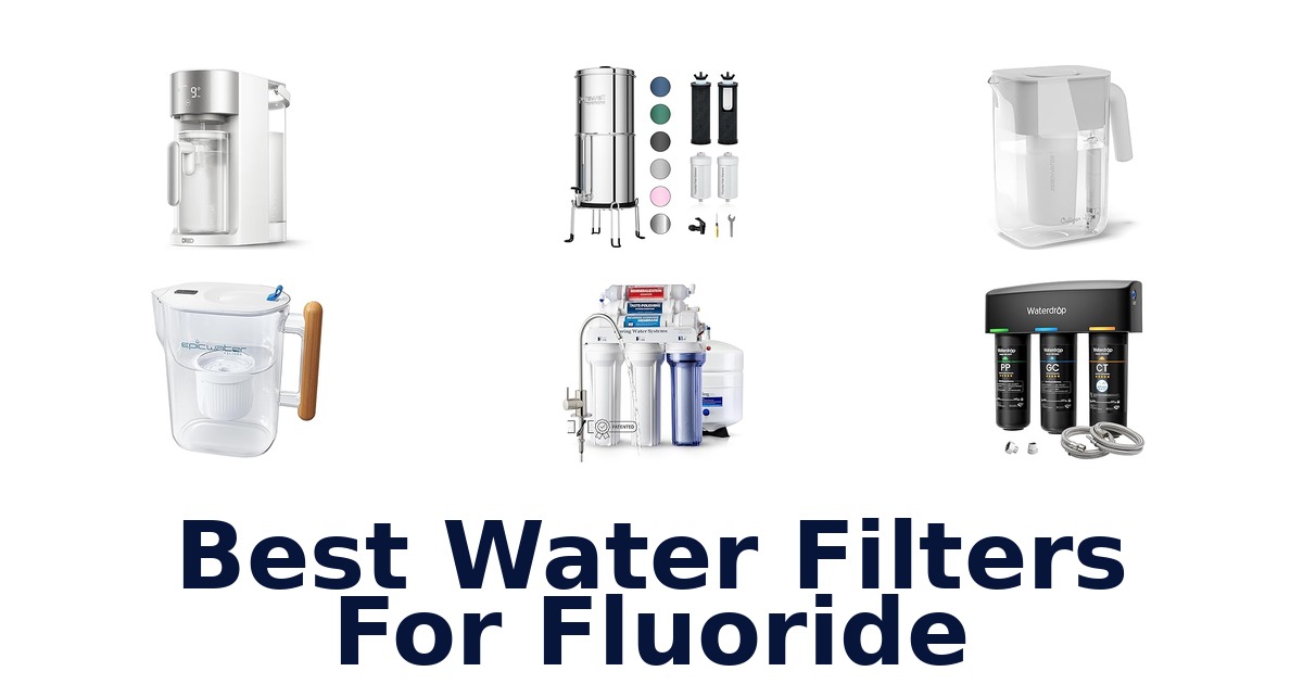 best water filters for fluoride