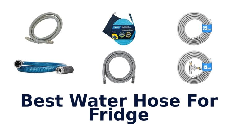 best water hose for fridge