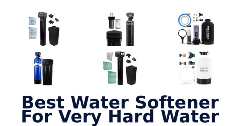 best water softener for very hard water
