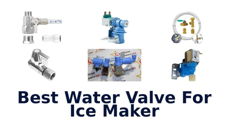 best water valve for ice maker