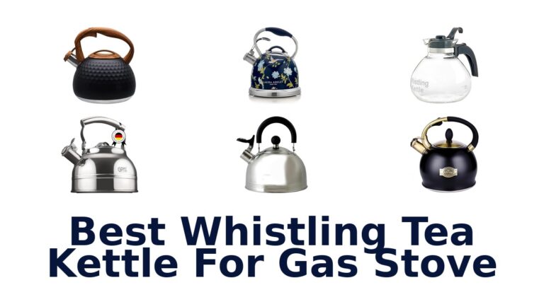 best whistling tea kettle for gas stove