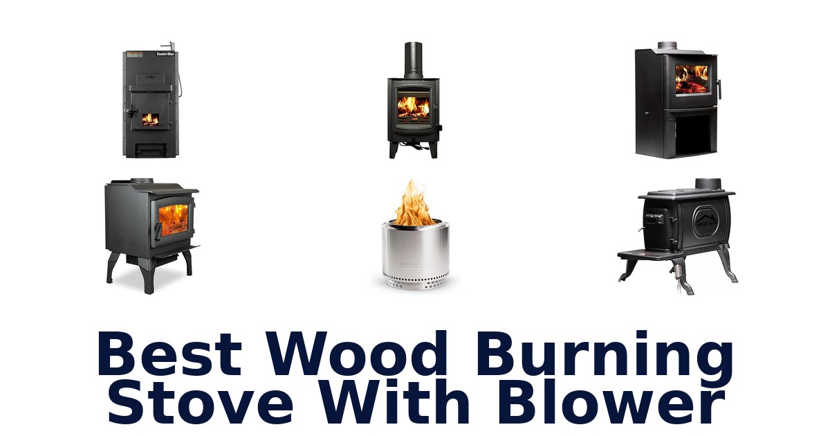 best wood burning stove with blower