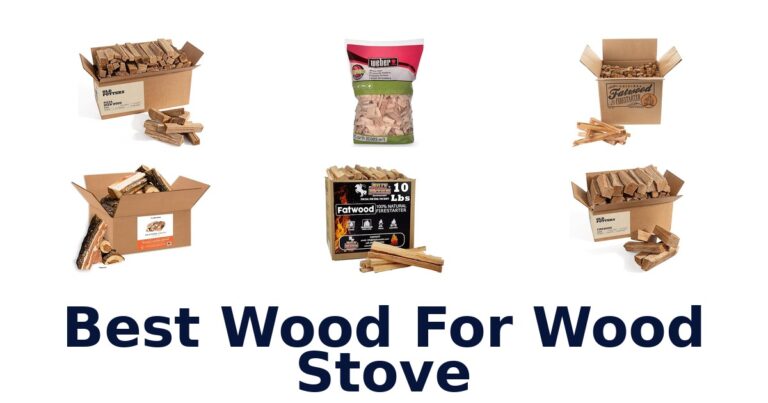 best wood for wood stove