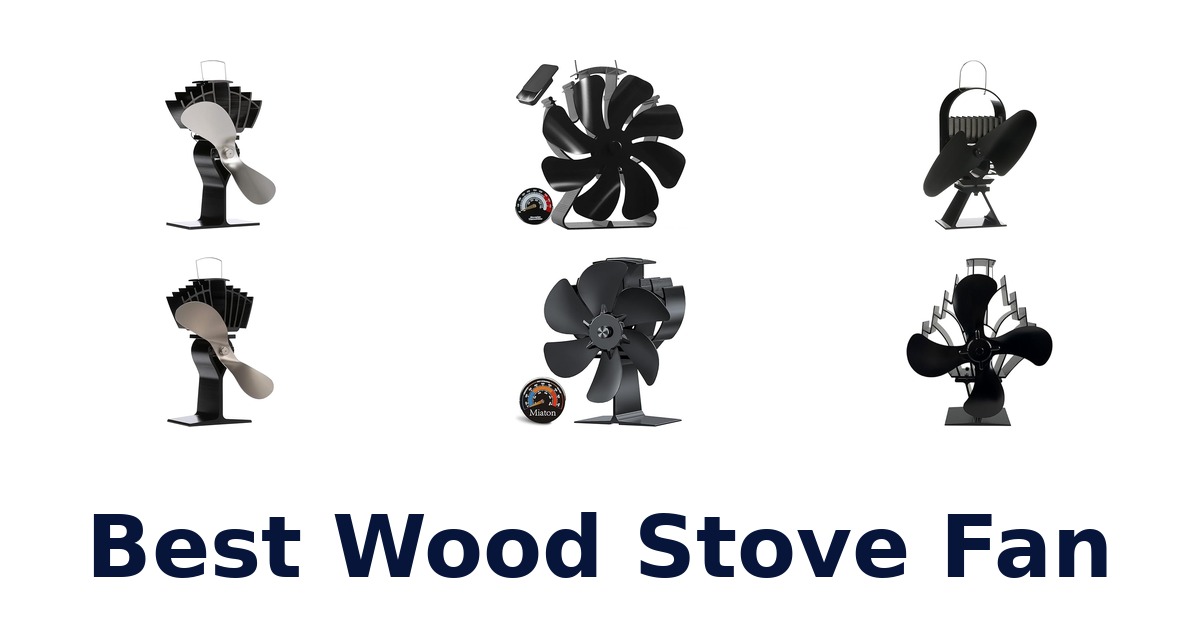 best wood stove fan