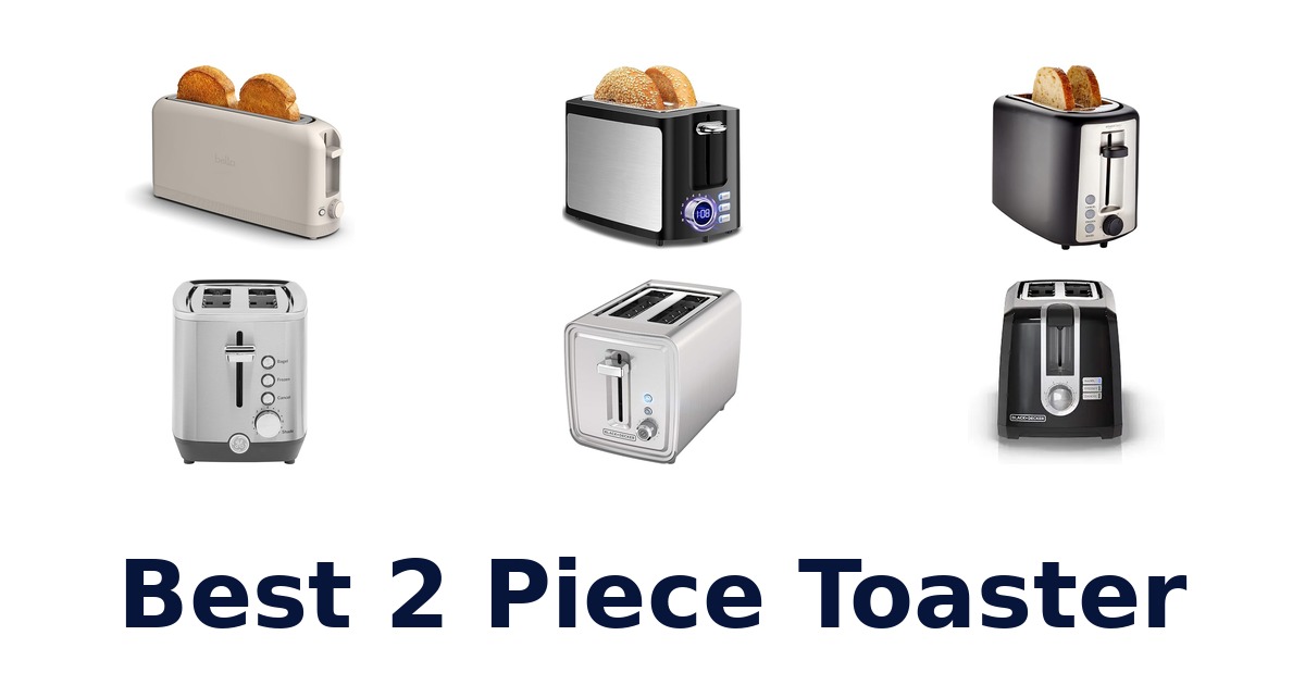 best 2 piece toaster