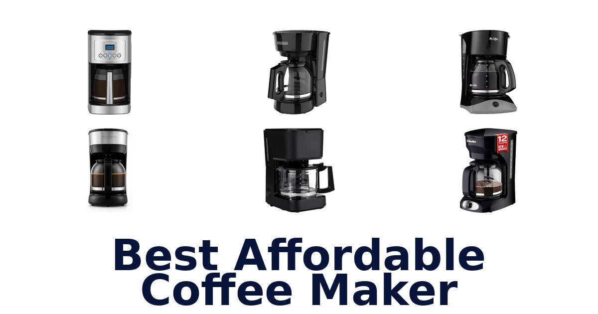best affordable coffee maker