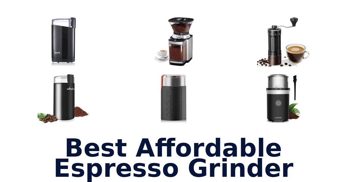 best affordable espresso grinder