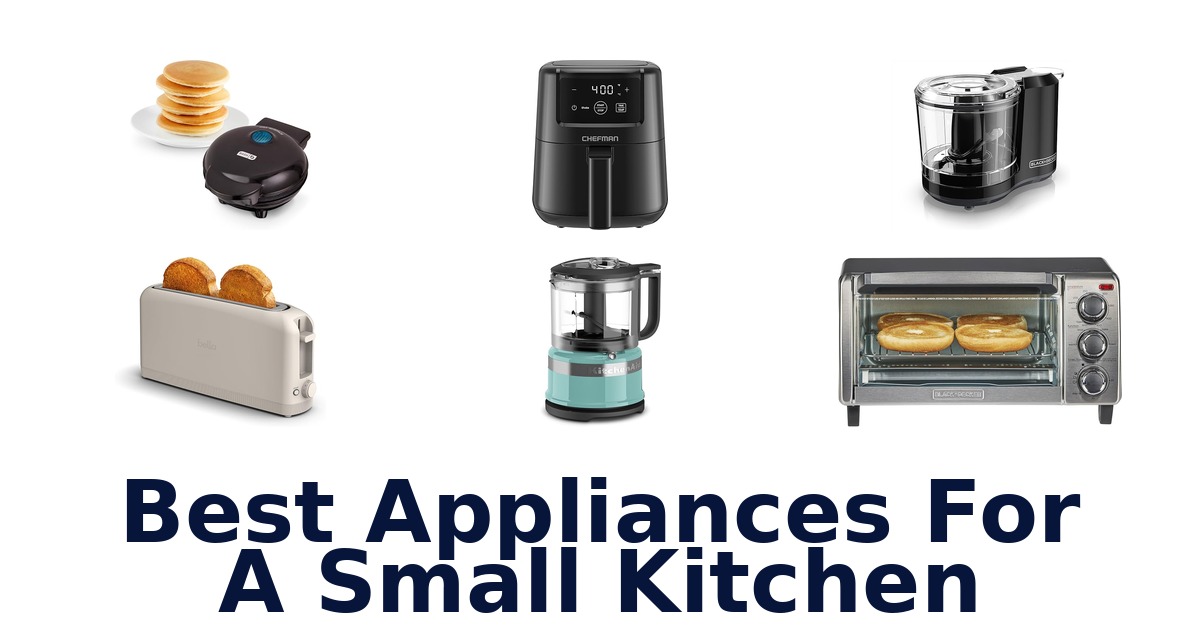best appliances for a small kitchen